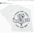 “If Mothers Were Flowers” Tea Towel – A Heartfelt Mother’s Day Gift - Brush Creek Gift and Garden Nook